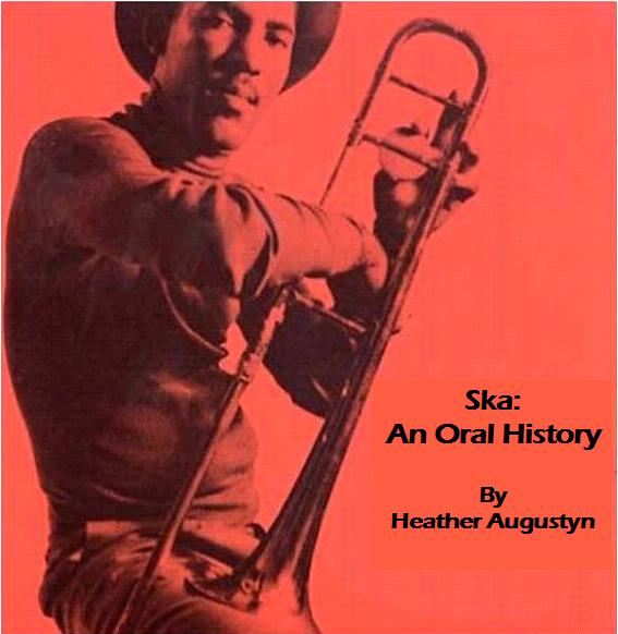 Ska: An Oral History
